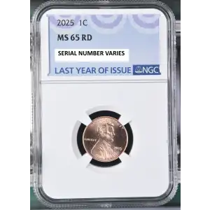 2025 Lincoln Cent Penny - NGC MS65 RD - Last Year Of Issue Label